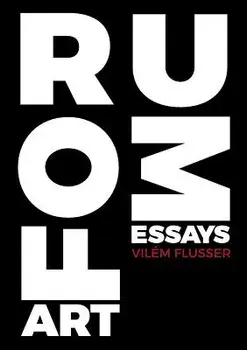 Artforum // Essays, Paperback/Vilem Flusser