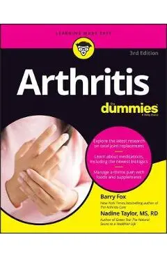 Arthritis for Dummies - Barry Fox