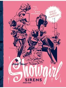 Arthur Ferrier's Showgirl Sirens 1940-1949, Hardback/***