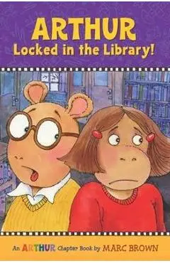 Arthur Locked in the Library! - Marc Brown