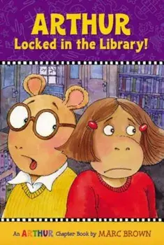 Arthur Locked in the Library!, Paperback/Marc Brown