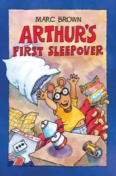 Arthur's First Sleepover, Hardcover/Marc Brown