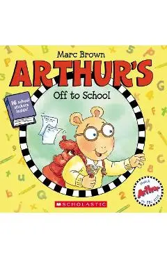Arthur's Off to School - Marc Brown