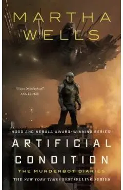 Artificial Condition - Martha Wells
