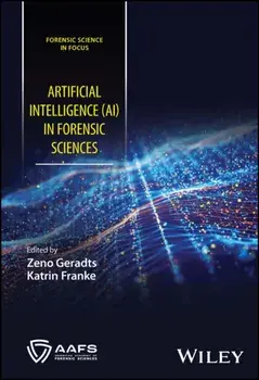 Artificial Intelligence (AI) in Forensic Sciences, Hardback/***