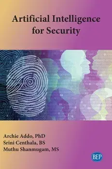 Artificial Intelligence for Security, Paperback/Archie Addo
