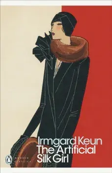 Artificial Silk Girl, Paperback/Irmgard Keun