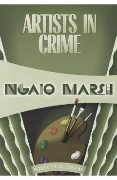 Artists in Crime - Ngaio Marsh