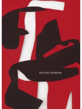 Arturo Herrera: Works 1992-2024, Hardback/***