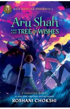 Aru Shah and the Tree of Wishes - Roshani Chokshi