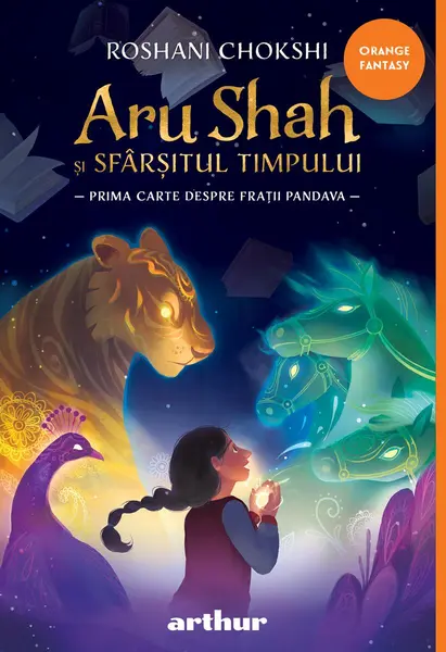 Aru Shah și sfârșitul timpului | paperback - Roshani Chokshi