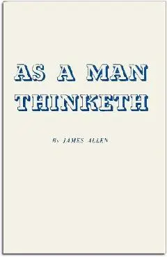 As a Man Thinketh