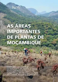 As Areas Importantes de Plantas de Mocambique, Paperback/***
