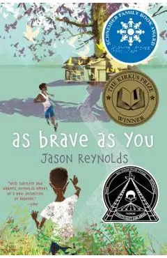 As Brave as You - Jason Reynolds