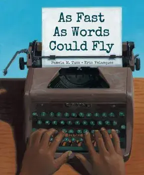 As Fast as Words Could Fly, Paperback/Pamela Tuck