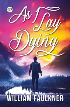 As I Lay Dying, Paperback/William Faulkner