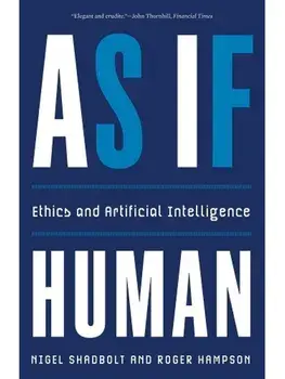 As If Human. Ethics and Artificial Intelligence, Paperback/Roger Hampson