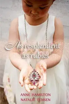 As Resplendent As Rubies: The Mother's Blessing and God's Favour Towards Women II, Paperback/Anne Hamilton