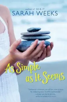 As Simple as It Seems, Paperback/Sarah Weeks