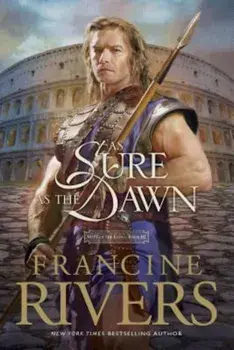 As Sure as the Dawn, Paperback/Francine Rivers