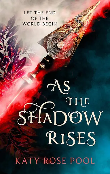 As the Shadow Rises | Katy Rose Pool
