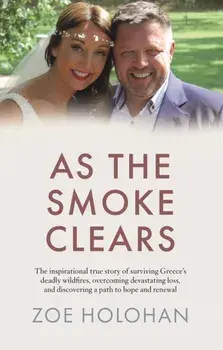 As the Smoke Clears, Paperback/Zoe Holohan
