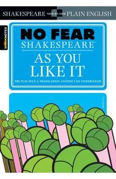 As You Like It (No Fear Shakespeare), 13 - Sparknotes