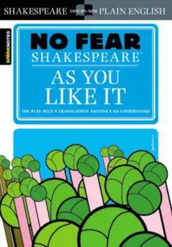 As You Like It (No Fear Shakespeare), Paperback/Sparknotes