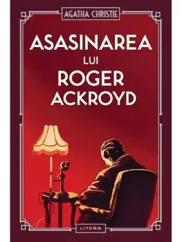 Asasinarea lui Roger Ackroyd/Agatha Christie
