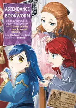 Ascendance of a Bookworm (Manga) Part 2 Volume 5, Paperback/Miya Kazuki