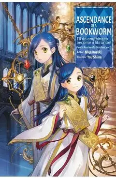 Ascendance of a Bookworm: Part 5 Volume 7 (Light Novel) - Miya|shiina Kazuki