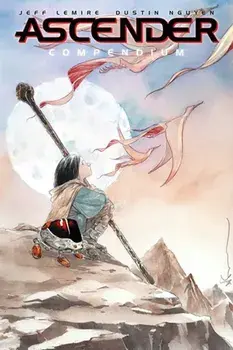 Ascender Compendium, Paperback/Jeff Lemire