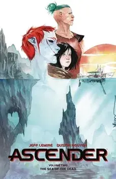 Ascender Volume 2: The Dead Sea, Paperback/Jeff Lemire