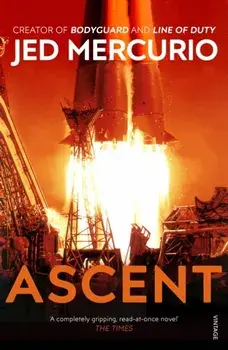 Ascent. From the creator of Bodyguard and Line of Duty, Paperback/Jed Mercurio