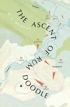 Ascent Of Rum Doodle, Paperback/W E Bowman