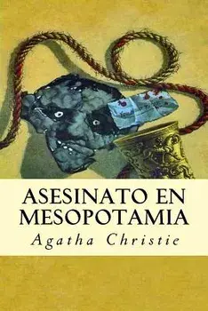 Asesinato En Mesopotamia, Paperback/Agatha Christie