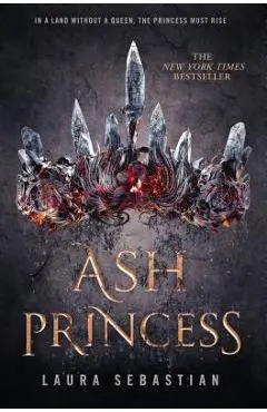 Ash Princess - Laura Sebastian