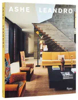 Ashe Leandro. Architecture + Interiors, Hardback/Reinaldo Leandro