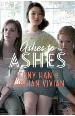 Ashes to Ashes - Jenny Han