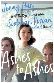 Ashes to Ashes, Paperback/Siobhan Vivian