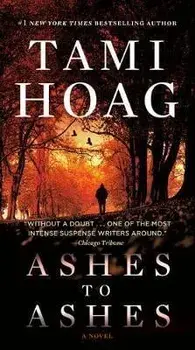 Ashes to Ashes, Paperback/Tami Hoag