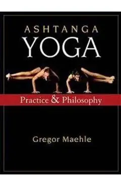 Ashtanga Yoga - Gregor Maehle