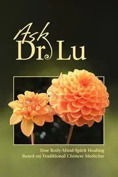 Ask Dr. Lu, Paperback/Nan Lu