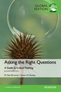Asking the Right Questions, Global Edition. 11 ed, Paperback/Stuart Keeley