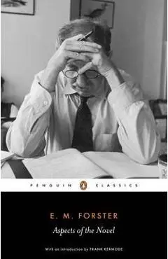 Aspects of the Novel - E M Forster