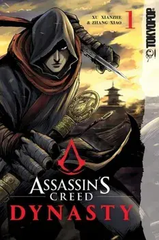 Assassin's Creed Dynasty, Volume 1, Paperback/Zhang Xiao