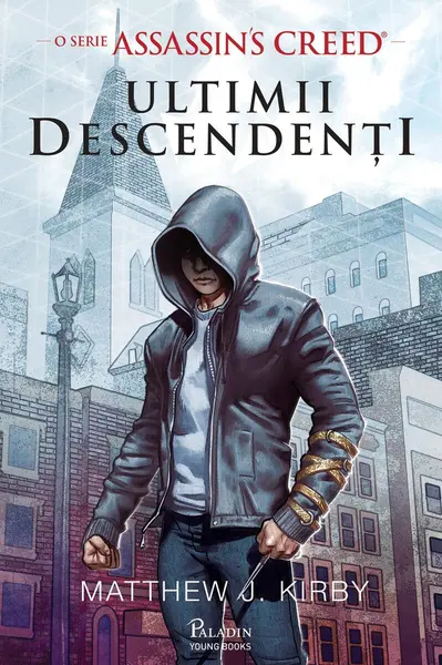 Assassin’s Creed. Ultimii descendenți - Matthew J. Kirby
