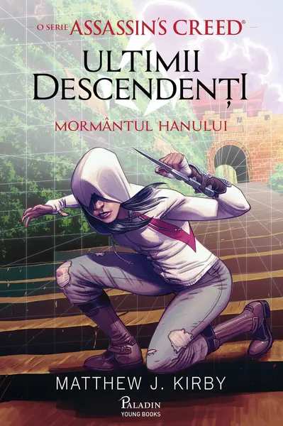 Assassin's Creed. Ultimii descendenți. Mormântul hanului - Mathew J. Kirby