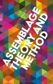 Assemblage Theory and Method, Paperback/Ian Buchanan