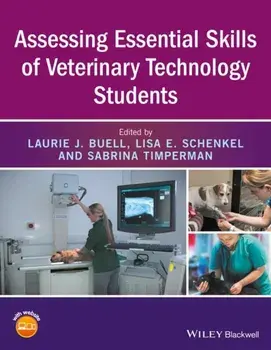 Assessing Essential Skills of Veterinary Technology Students, Paperback/***